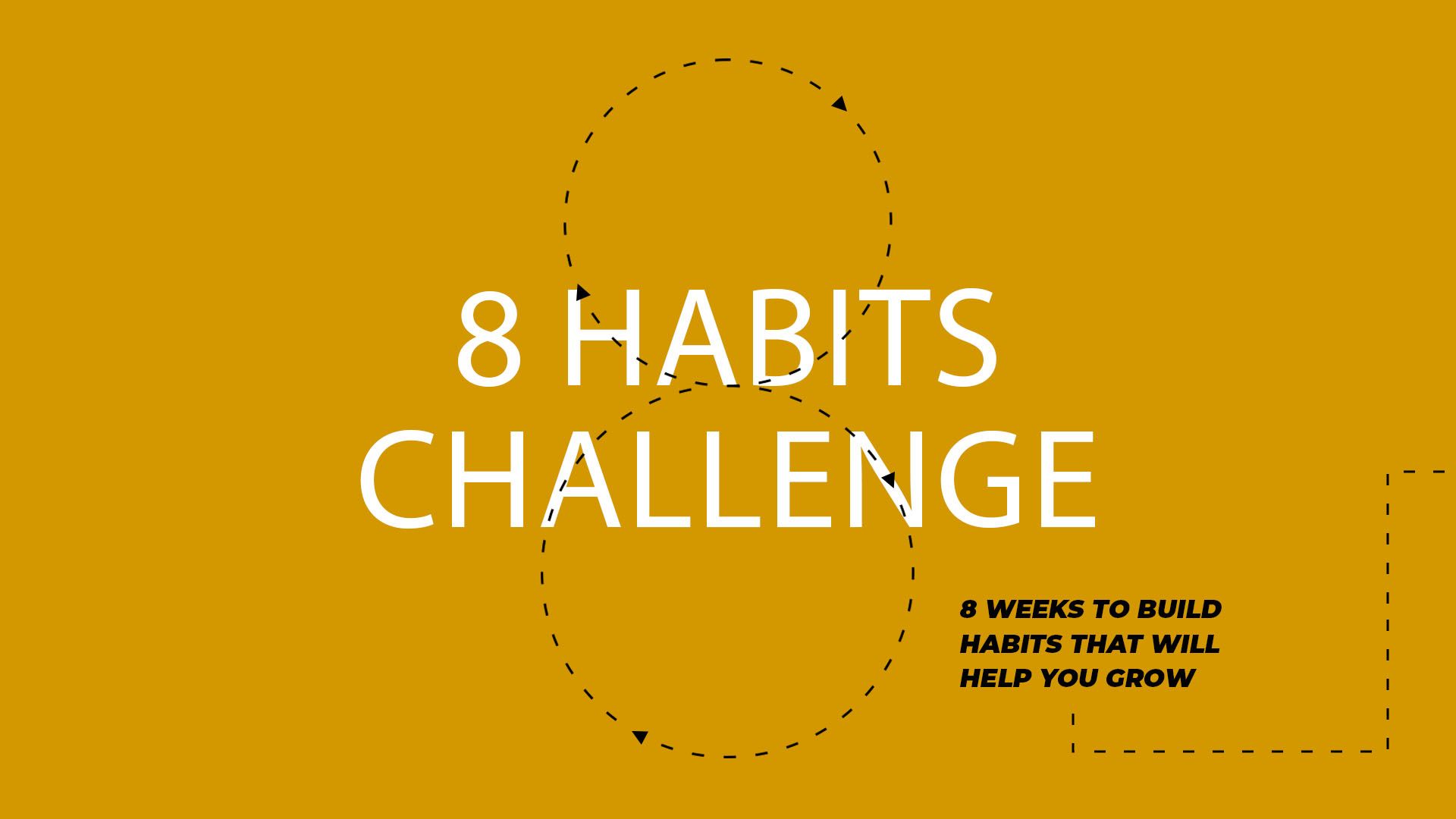 8 Habits Challenge