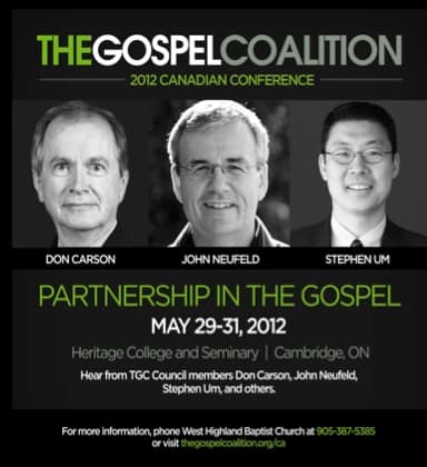The Gospel Coalition Canada 2012 Conference