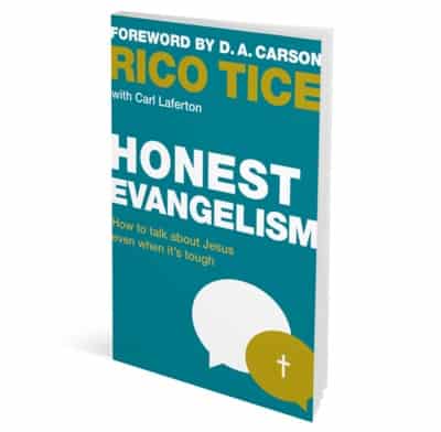 Honest Evangelism: How to Talk about Jesus Even When It’s Tough