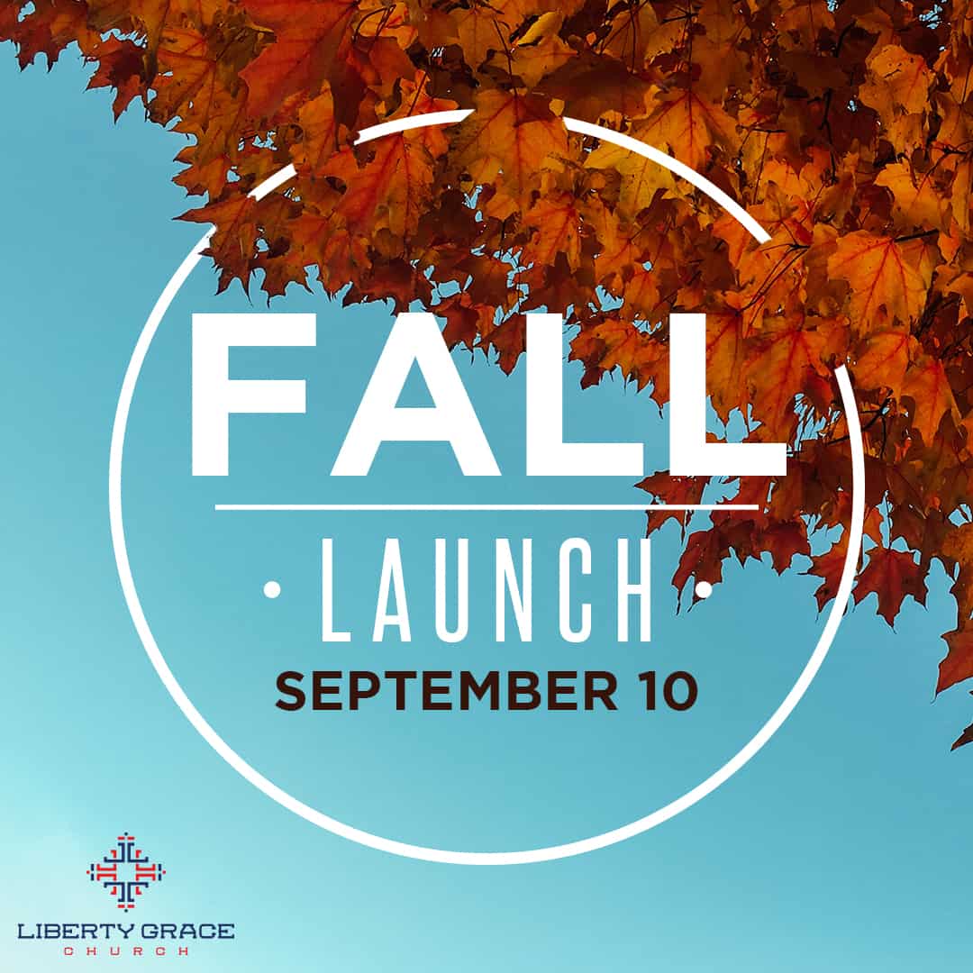 Fall Launch