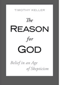 Early review of Tim Keller’s The Reason for God