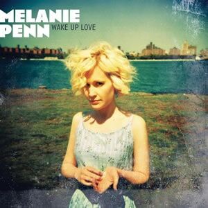 Wake Up Love by Melanie Penn
