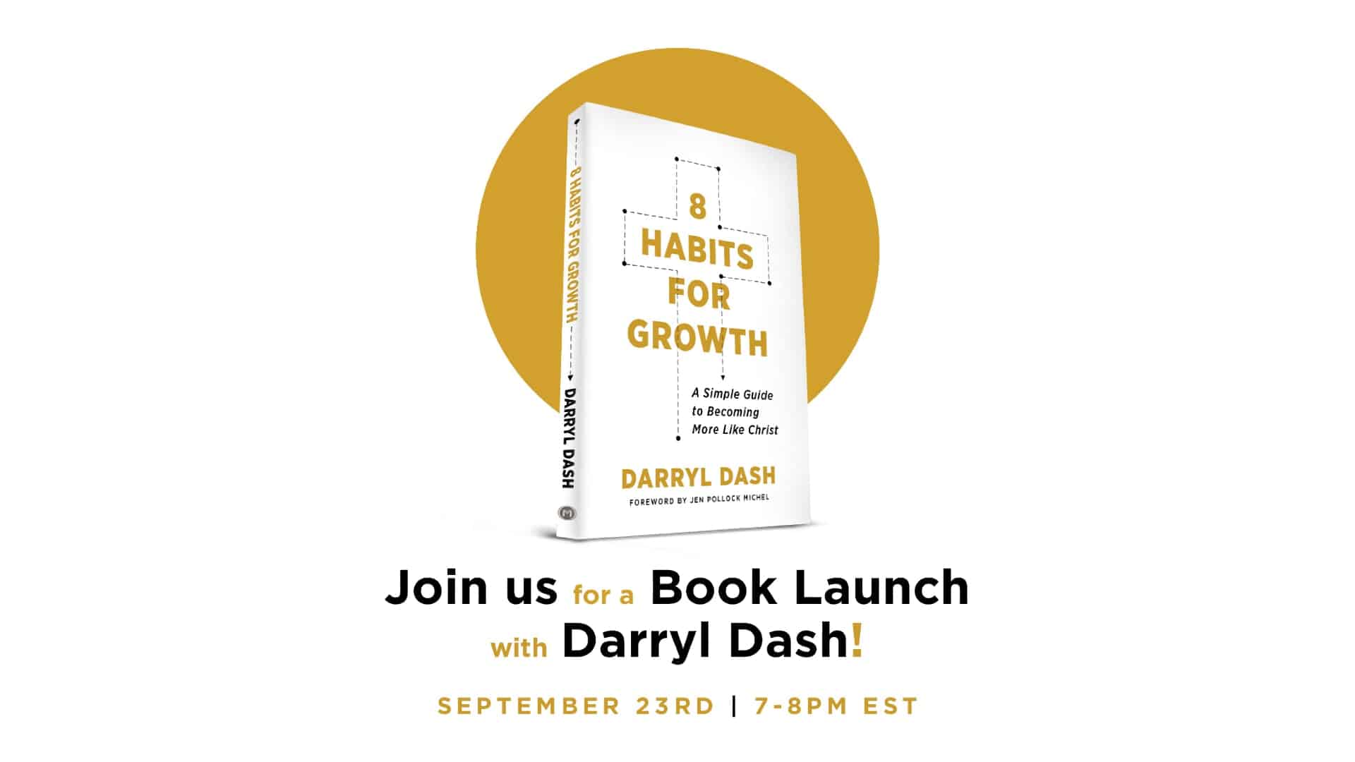 8 Habits for Growth Launch Party