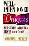 Well-intentioned Dragons