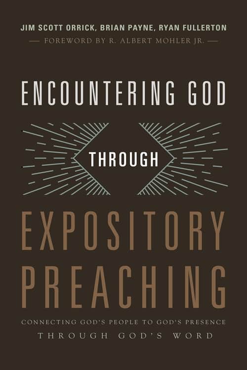 Encountering God through Expository Preaching