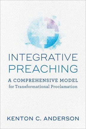 Integrative Preaching